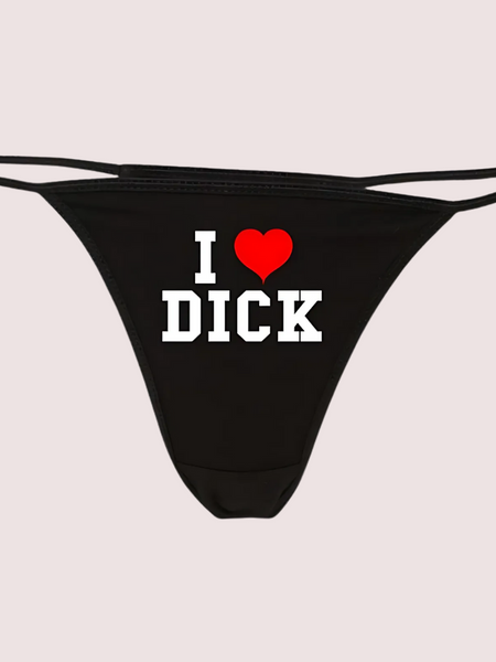 I Love Dick Printed G String Thong